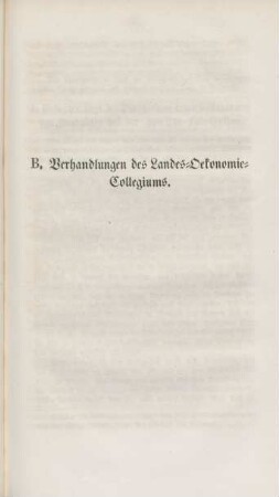 B. Verhandlungen des Landes-Oekonomie-Collegiums.