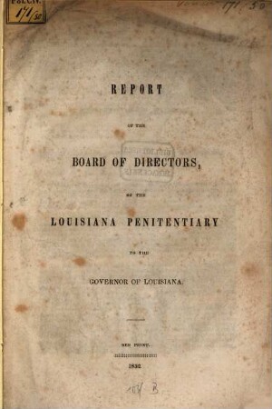 Report of the board of directors of the Louisiana Penitentiary