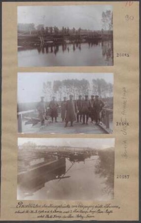 Einzelbilder der Kriegsbrücke von Eterpigny südl. Péronne, erbaut 15.-20.10.1914 v. d. 4. Komp. und 2. Res.-Komp. bayer. Pion. Regts. nebst Park-Komp. des Pion.-Belag.-Trains