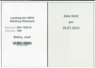 Entnazifizierung Josef Bettray , geb. 19.04.1895 (Rendant)