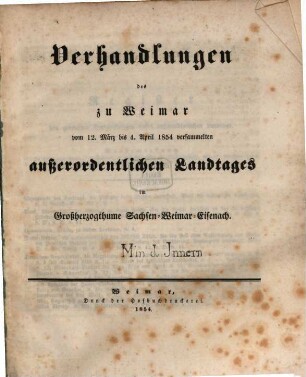 Verhandlungen des ... Landtags und der Gebietsvertretung von Sachsen-Weimar-Eisenach. Außerordentlicher Landtag. Protokolle, 1854