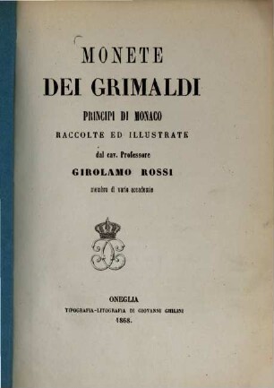 Monete dei Grimaldi, principi di Monaco : raccolte ed illustrate