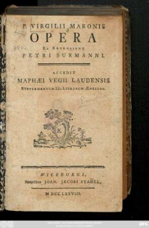 P. Virgilii Maronis Opera. Ex Recensione Petri Burmanni