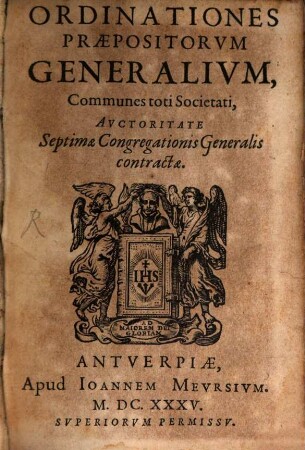 Ordinationes Praepositorvm Generalivm, Commvnes toti Societati : Avctoritate Septimae Congregationis Generalis contractae