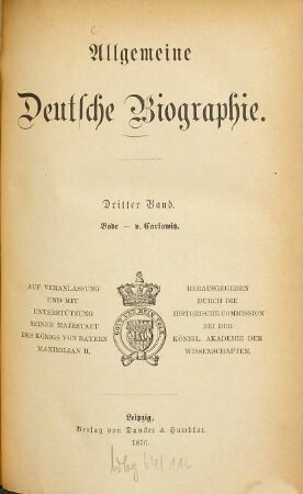 Allgemeine deutsche Biographie. 3, Bode - v. Carlowitz