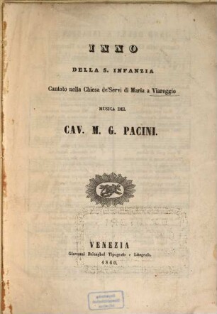 Inno della S. Infanzia : cantato nella Chiesa de'Servi di Maria a Viareggio