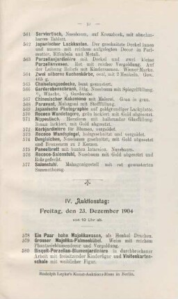 IV. Auktionstag: Freitag, den 23. Dezember 1904, von 10 Uhr ab