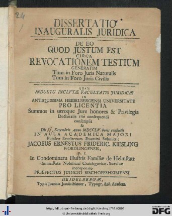 Dissertatio Inauguralis Juridica De Eo, Quod Justum Est Circa Revocationem Testium : Generatim Tum In Foro Juris Naturalis Tum In Foro Juris Civilis