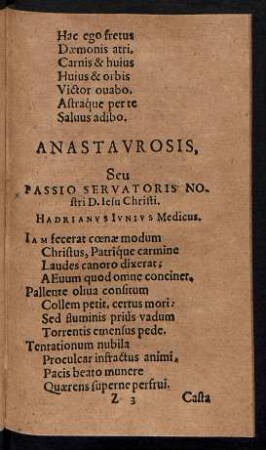 Anastaurosis, Seu Passio Servatoris Nostri D. Iesu Christi.