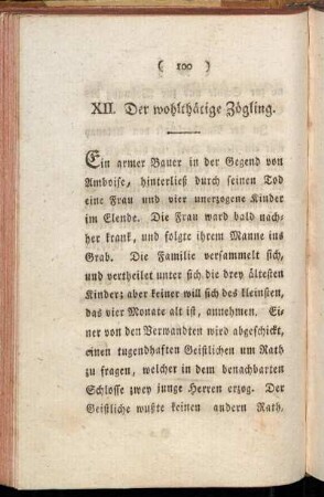 XII. Der wohlthätige Zögling.