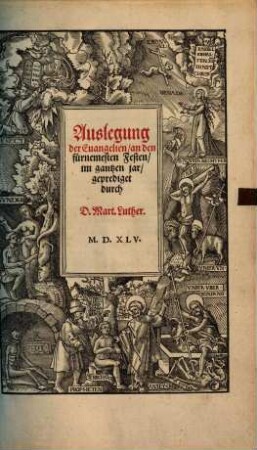 Auslegung der Euangelien an den fürnemesten Festen, von Ostern bis auffs Aduent