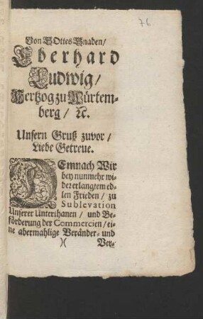 Von Gottes Gnaden/ Eberhard Ludwig/ Hertzog zu Würtemberg/ [et]c.