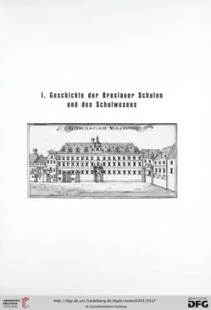 I. Geschichte der Breslauer Schulen und des Schulwesens