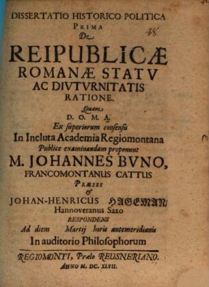Diss. hist. pol. I., de reipublicae Romanae statu, ac diuturnitatis ratione