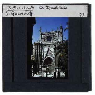 Sevilla, Kathedrale : Südansicht Querschiff