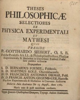 Theses philosophicae selectiores ex physica experimentali et mathesi
