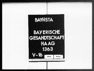 Briefe an die bayerische Gesandtschaft von Max von Lerchenfeld aus München
