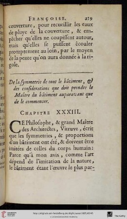 Chap. 33. : De la symmetrie de tout le bâtiment, & des considerations que doit prendre le Maître du bâtiment auparavant que de le commencer