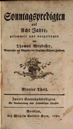 Sonntagspredigten auf Acht Jahre, 4. Zweyte Sonntagspredigten