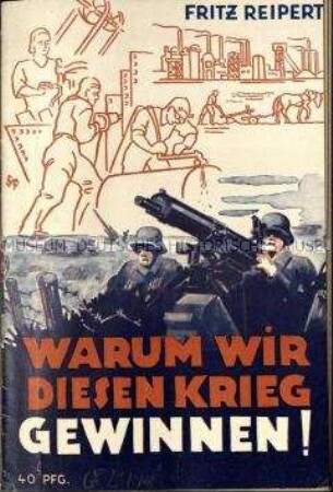 Nationalsozialistische Propagandaschrift über die Gründe für den Sieg Deutschlands im Zweiten Weltkrieg