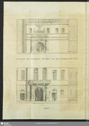 Ansicht Des Georgen Thores Von Der Nordseite 1679. 1827