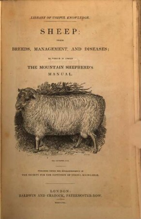 Sheep : their breeds, management, and diseases ; to which is added the mountain shepherd's manual