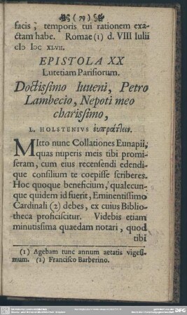 Epistola XX Lutetiam Parisiorum. Doctissimo Iuveni, Petro Lambecio, Nepoti meo charissimo, L. Holstenius