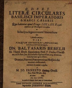 Literae circulares Basilisci Imperatoris & Marci Caesaris, quae habentur apud Evagr. l. III. c. III. F. 146, historice et theologice recensitae