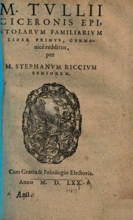 M. Tullii Ciceronis epistolarum familiarium liber primus