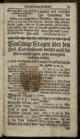 Einfaeltige Fragen ueber den Heil. Catechismum / welche auch die Allereinfaeltigsten zum wenigsten verstehen muessen