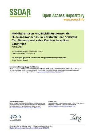 Mobilitätsmuster und Mobilitätsgrenzen der Russlanddeutschen im Berufsfeld: der Architekt Carl Schmidt und seine Karriere im späten Zarenreich