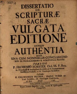 Diss. de scripturae sacrae vulgata editione, eiusque authentia