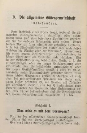B. Die allgemeine Gütergemeinschaft insbesondere.