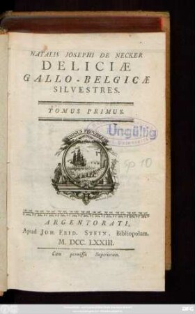 T. 1: Natalis Josephi De Necker Deliciae Gallo-Belgicae Silvestres