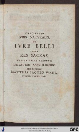 V. Exercitatio Iuris Naturalis, De Iure Belli Circa Res Sacras.