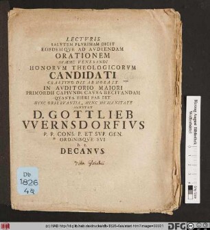 Lectvris Salvtem Plvrimam Dicit Eosdemqve Ad Avdiendam Orationem Svmme Venerandi Honorvm Theologicorvm Candidati Crastino Die Ab Hora IX In Avditorio Maiori Primordii Capivndi Cavsa Recitandam Qvanta Fieri Par Est Hinc Observantia, Hinc Hvmanitae Invitat