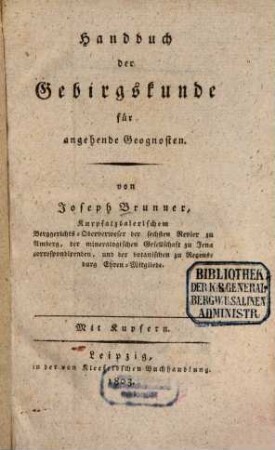 Handbuch der Gebirgskunde für angehende Geognosten