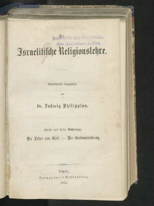 Abth. 2/3: Die Lehre von Gott. Die Gottesverehrung