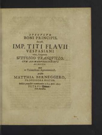 Speculum Boni Principis, hoc est, Imp. Titi Flavii Vespasiani vita, scriptore Svetonio Tranqvillo