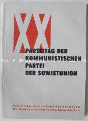 Dokumentation des 20. KPdSU-Parteitags