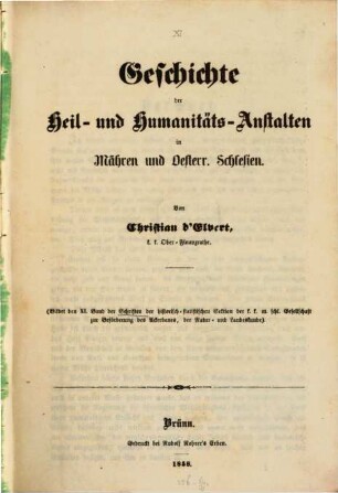 Schriften der Historisch-Statistischen Section der K.K. Mährisch-Schlesischen Gesellschaft des Ackerbaues, der Natur- und Landeskunde. 11. 1858