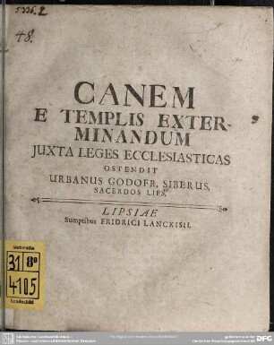 Canem E Templis Exterminandum Iuxta Leges Ecclesiasticas