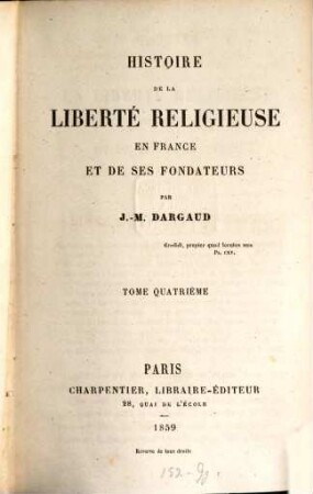 Histoire de la liberté religieuse en France et de sesfondateurs, IV