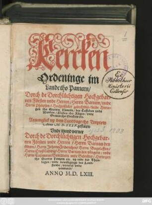 Kercken || Ordeninge im || Lande tho Pamern/|| Dorch de Dorchlüchtigen Hochgebar=||nen Försten vnde Herren/ Herrn Barnim/ vnde || Herrn Philipsen/ Hochlöffliker gedechtnis/ beide Herto=||gen tho Stettin Pamern/ der Cassuben vnde || Wenden ... || Anuenglick vp dem Landdage tho Treptow || Anno M.D. XXXV. geslaten:|| Vnde itzund verner || ... vornyet vnde || vormeret/||
