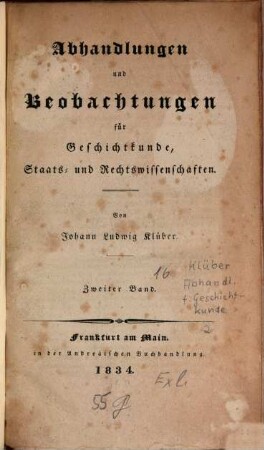 Abhandlungen und Beobachtungen für Geschichtskunde, Staats- und Rechtwissenschaften. 2
