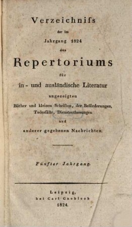 Allgemeines Repertorium der neuesten in- und ausländischen Literatur. 1824,a, 1824,[a]