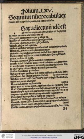 [A]bax adiectivum idem est quod decem et corripit acis...