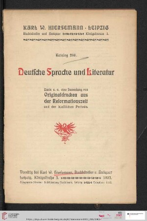 Nr. 286: Katalog: Deutsche Sprache und Literatur : darin u.a. eine Sammlung von Originaldrucken aus der Reformationszeit und der klassischen Periode