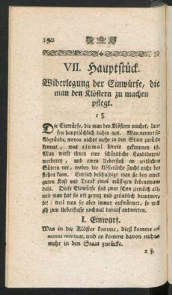 VII. Hauptstueck. Widerlegung der Einwuerfe, die man den Kloestern zu machen pflegt.