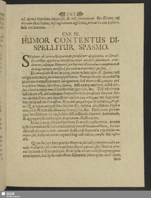 Cap. IV. Humor Contentus Dispellitur Spasmo